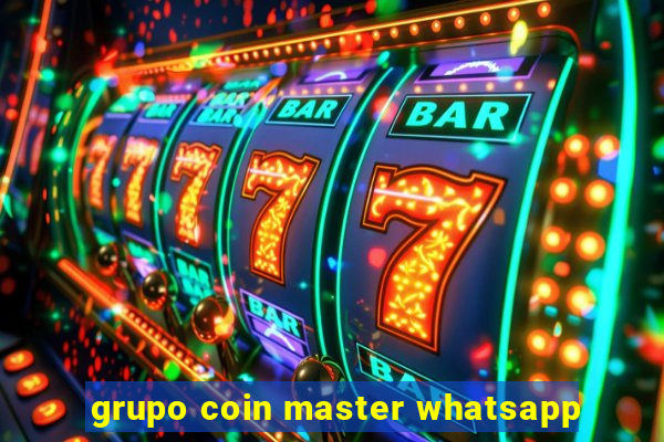 grupo coin master whatsapp